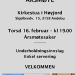 Årsmøte Kirkestua i Høyjord. torsdag 16 Februar 2023 kl 1900