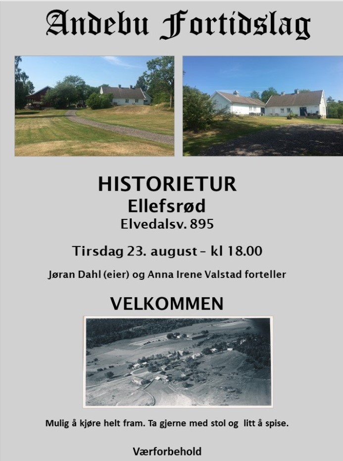 Historietur Til Ellefsrød tirsdag 23 august 2022 kl. 1800