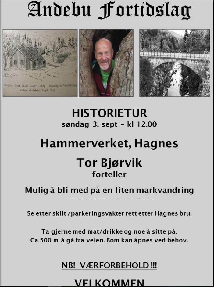 Historietur Hammerverket, Hagnes søndag 03 september 2023 kl. 1200