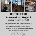 Historietur Sanseparken i Høyjord tirsdag 13 juni 2023 kl 1800